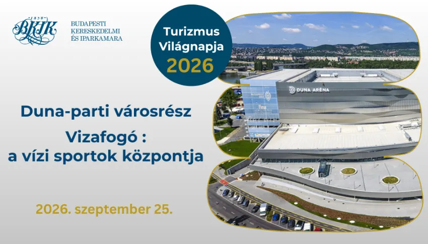 Turizmus Világnapja 2026 - Duna-parti városrész - Vizafogó : a vízi sportok központja