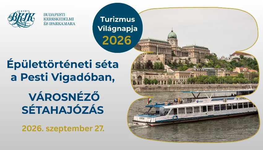 Turizmus Világnapja 2026 - Városnéző sétahajózás, majd épülettörténeti séta a Pesti Vigadóban