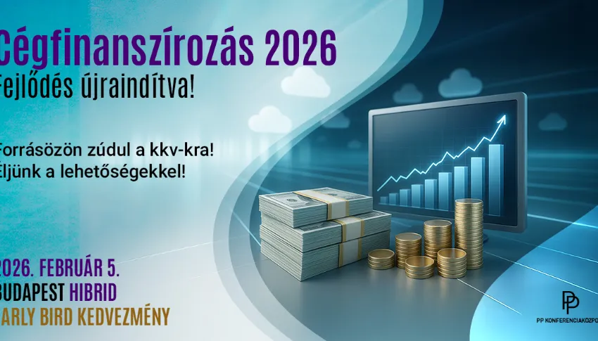 Cégfinanszírozás 2026  PP Konferencia