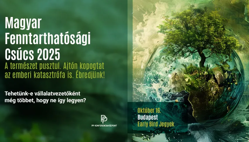 Magyar Fenntarthatósági Csúcs 2025  - Amikor elapadnak a folyók!