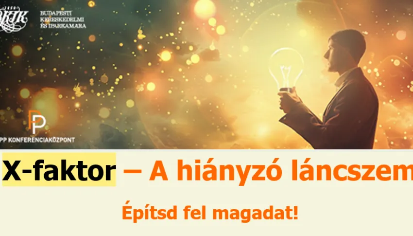 X-faktor – A hiányzó láncszem Építsd fel magadat!