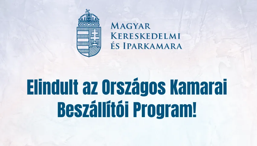 Elindult el az Országos Kamarai Beszállítói Program!