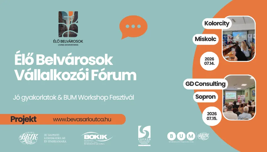 Folytatódik az Élő Belvárosok program – újabb mérföldkőhöz érkezett a vállalkozói együttműködés fejlesztése