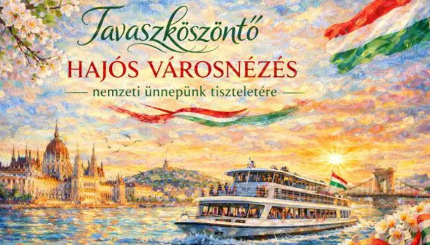 Tavaszköszöntő hajós városnézés nemzeti ünnepünk tiszteletére  a MAHART- PassNave Kft. sétahajójának a fedélzetén