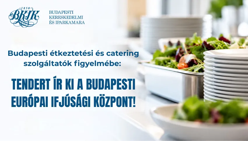 Budapesti étkeztetési és catering szolgáltatók figyelmébe: hamarosan nyilvános nemzetközi tendert ír ki a Budapesti Európai Ifjúsági Központ!