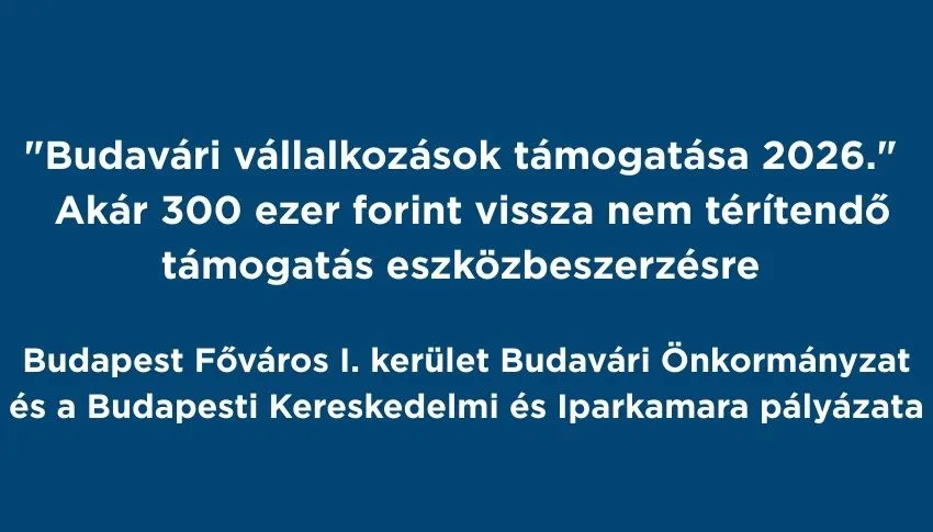 "Budavári vállalkozások támogatása 2026"