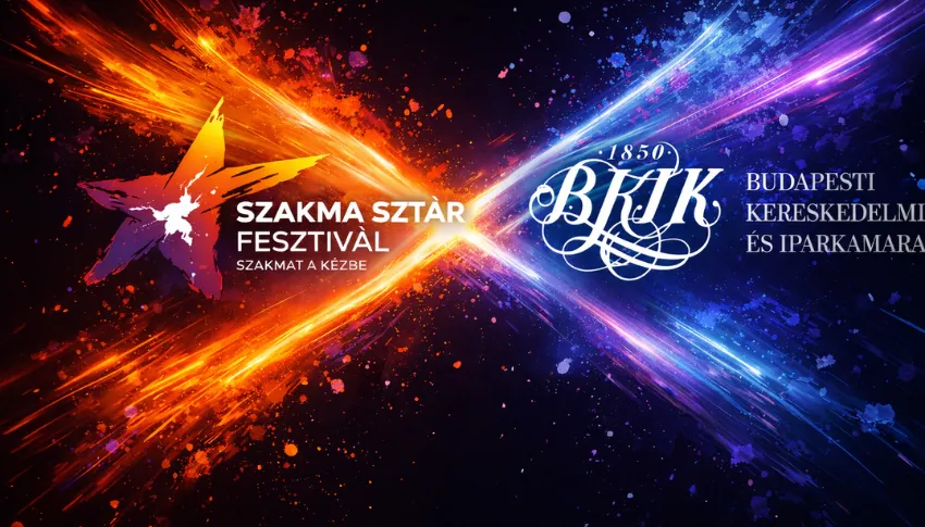 Budapest legjobbjai is megmérettetnek a SZAKMA SZTÁR FESZTIVÁLON!