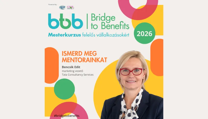BRIDGE TO BENEFITS MESTERKURZUS - MENTORINKAT KÉRDEZZÜK