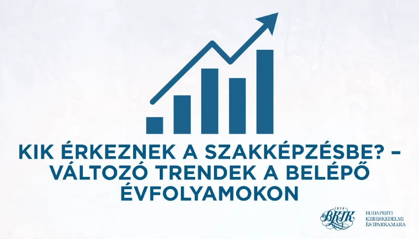 Kik érkeznek a szakképzésbe? 