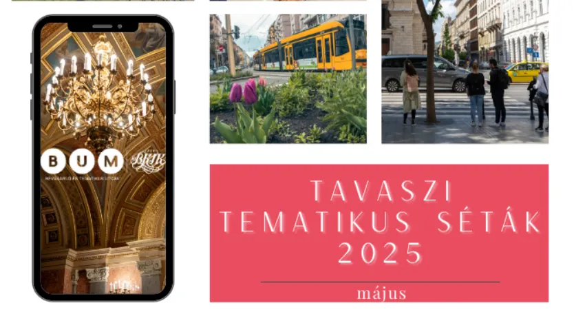 BUM Tavaszi Tematikus Séták