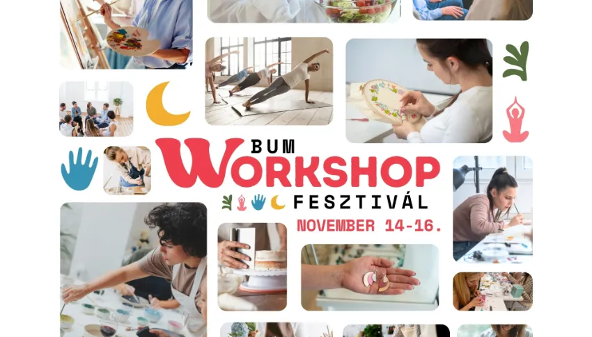 Őszi II. Workshop Fesztivál – mutassa meg vállalkozása különlegességét!